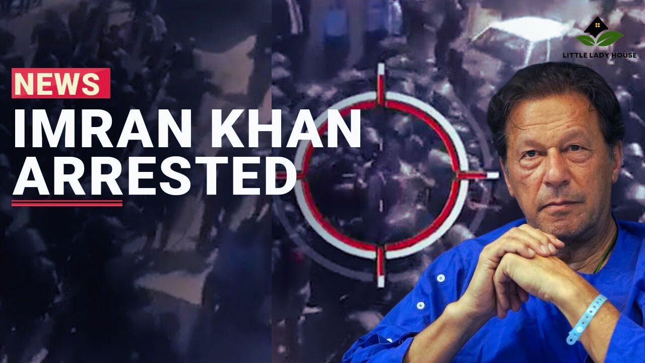 Imran Khan Arrested on Corruption Charges: What You Need to Know