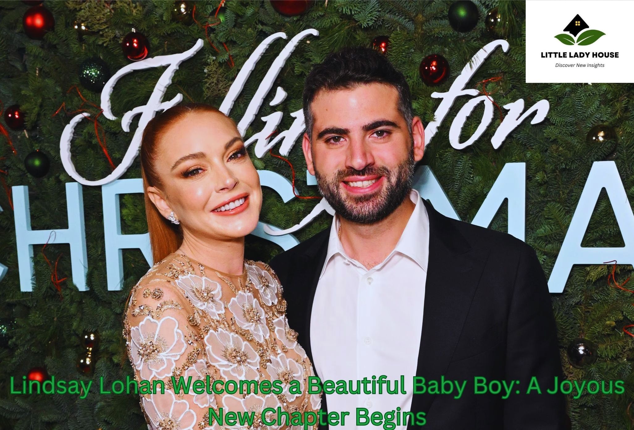 Lindsay Lohan Welcomes a Beautiful Baby Boy