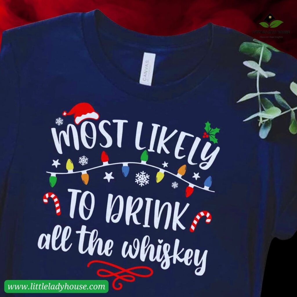 Most Likely Christmas Shirts