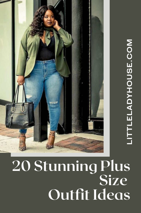 20 Stunning Plus Size Outfit Ideas