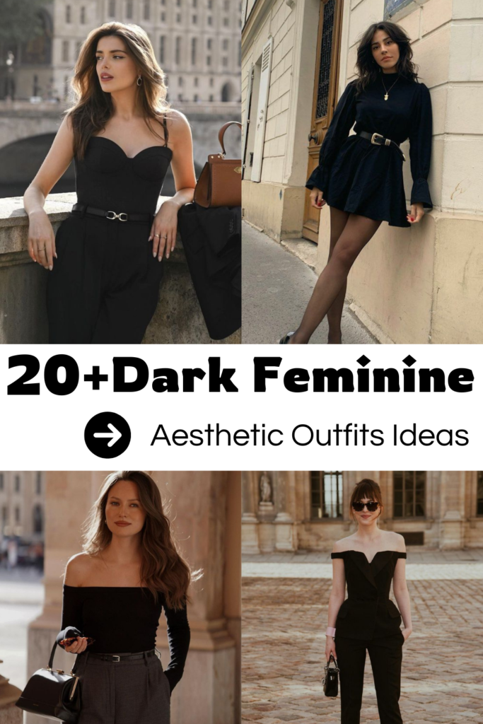 20+Dark Feminine Aesthetic Outfits Ideas