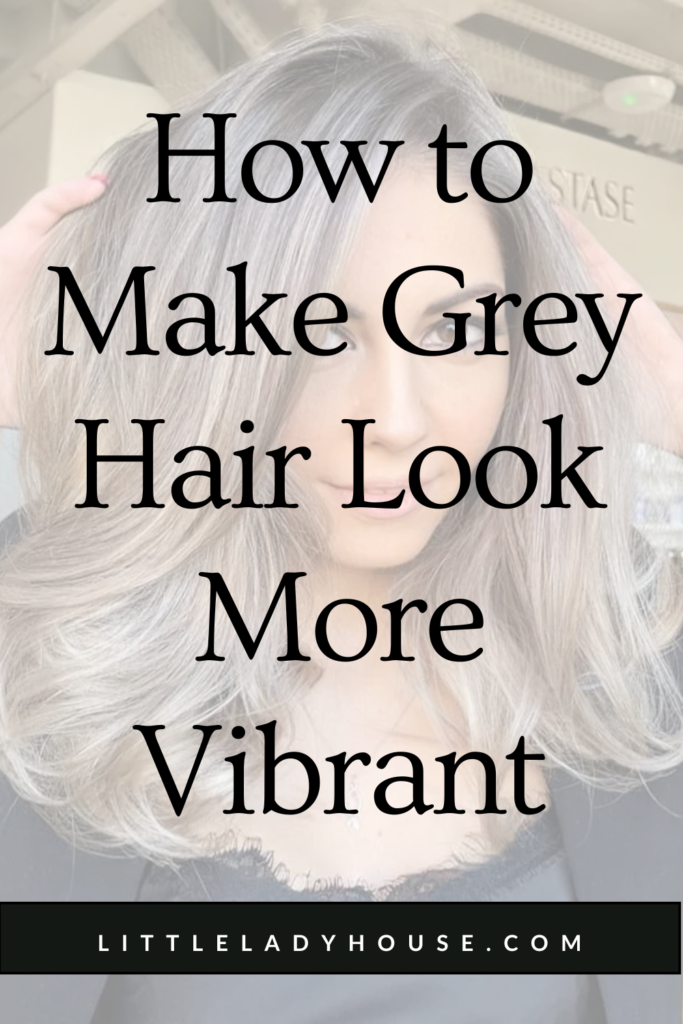 How to Make Grey Hair Look More Vibrant